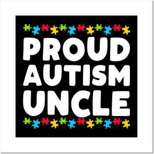 Mens Autism Awareness Proud Autism Uncle Posters and Art